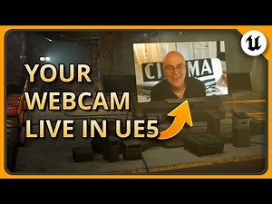 Live Stream Your Webcam in Unreal Engine!