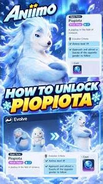 How To Evolve Into Piopiota in Aniimo! | All Evolution Requirements