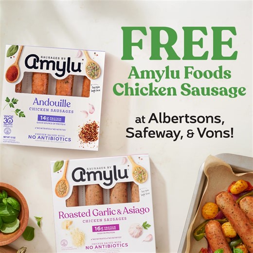 🛒 Get a FREE Amylu Foods Chicken Sausage at Albertsons, Safeway, and Vons! Sign up below, simply purchase one (1) Amylu Foods Chicken Sausage at an Albertsons, Safeway, or Vons near you and we will reimburse you up to $6.49 via Venmo or PayPal. In store purchases only. Limited redemptions available. Limit one redemption per customer. Offer valid in AZ, CA, CO, HI, ID, MT, ND, NE, NM, NV, OR, SD, TX, UT, WA, WY. Offer valid for Amylu Foods Apple & Gouda Chicken Sausage; Amylu Foods Andouille Chi