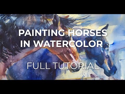 Painting Horses in Watercolor - Full Tutorial