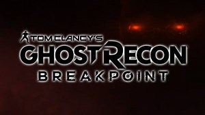 Ghost Recon Breakpoint’s Terminator Event Teased in New Trailer, Watch Here - Gameranx