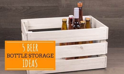 5 Beer Bottle Storage Ideas - Winning Homebrew