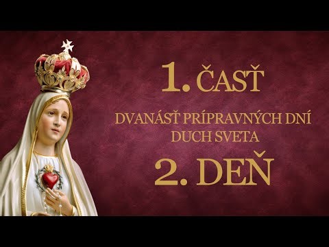 33. dňová príprava na zasvätenie sa podľa sv. Ľ. M. Grigniona - 2. deň