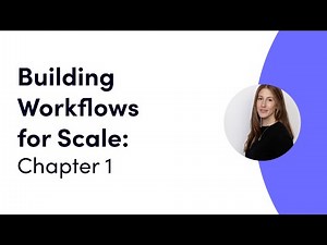 Building Workflows for Scale Ch. 1— Introduction | monday.com