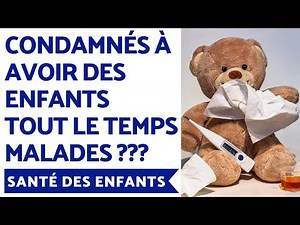 Enfant Malade Tout le Temps : Est-ce Normal ? La Santé des Enfants en Naturopathie