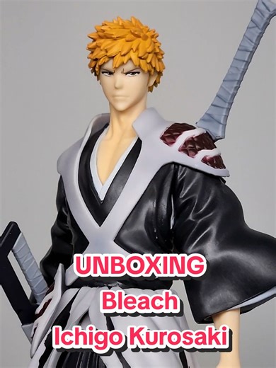 Unboxing Ichigo Kurosaki Figure from Bleach TYBW