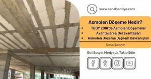 Asmolen Döşeme Nedir? | Depreme Dayanıklı Mıdır? | Dezavantajları