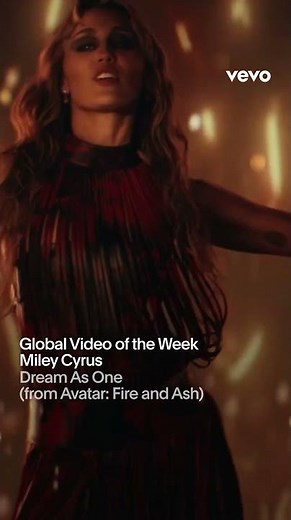 Miley Cyrus "Dream As One" | Global Video of the Week
