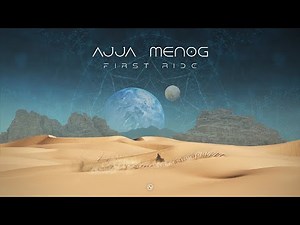 Ajja & Menog - First Ride