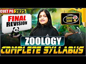 CUET PG 2025 Complete Zoology in One Video | MA / MSc Zoology में पेपर यही आएगा ✅