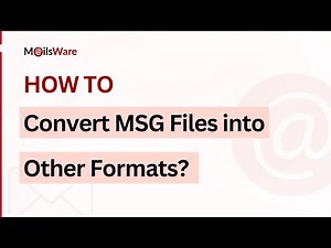 Learn How to Convert MSG Files into Other Formats Easily