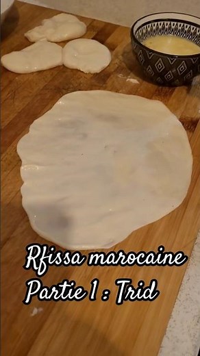 Rfissa marocaine traditionnelle partie 1 : préparation du trid