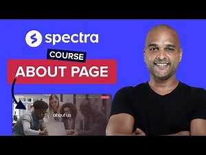 Building The About Page | WordPress & Spectra Tutorial