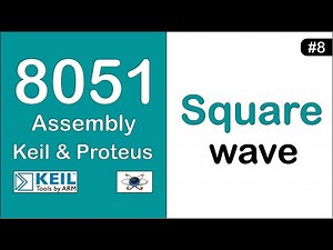 Genrate square wave using 8051 | Keil & Proteus | ProjeXonic