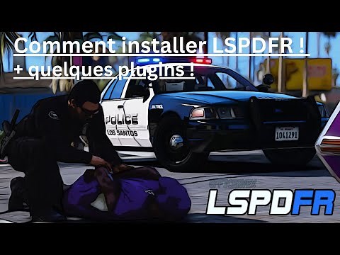 Tuto - COMMENT INSTALLER LSPDFR 0.4.9 ! - GtaV