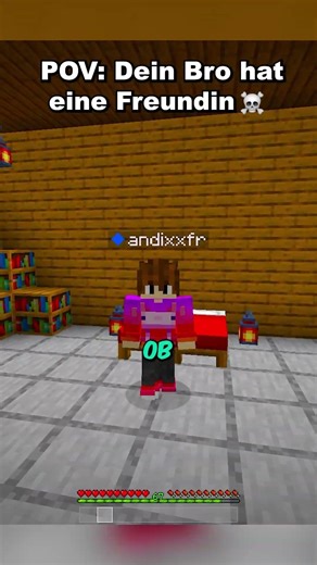 POV: Dein BRO hat AUF EINMAL eine Freundin 💀 #minecraft #comedy