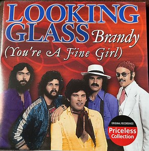 Looking Glass - Brandy (You're A Fine Girl)