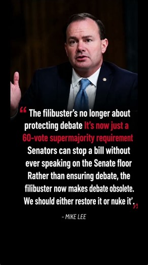 🚨 Senator Mike Lee Calls for Major Filibuster Reform in the U.S. Senate