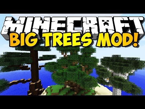 Minecraft Big Trees Mod: GIANT, EPIC LOOKING TREES! (HD)