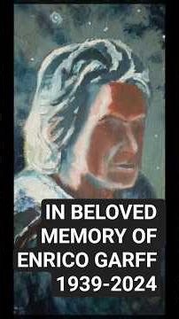 Memorial Tribute to Enrico Garff a Contemporary #Art Master #Painter's #mastersofart #masterworks