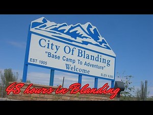 48 hours in Blanding (UT): a hidden gem in Utah