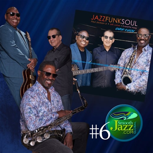 🎶 Exciting news! Jazz Funk Soul's latest single, “Over Easy,” is at #6 on Smooth Jazz.com's Top 100 Album Chart! It's already being added to radio playlists and creating a buzz with its smooth funk and signature JFS style. 🔥 Don’t miss out—stream or download “Over Easy” now, available on all major platforms. #NewMusicAlert #OverEasy #JazzFunkSoul #JFS #SmoothJazz #NowStreaming #FunkyVibes #RadioAdd | Jeff Lorber