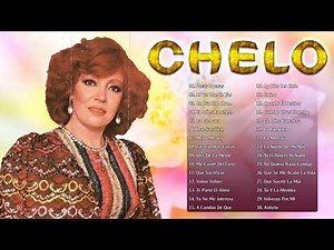 Chelo Exitos De Oro - 30 Grandes Exitos De Chelo - Rancheras Inolvidables Mix