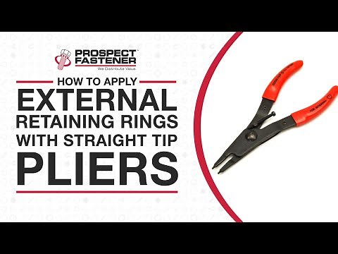 How to Apply External Retaining Rings with Straight Tip Pliers