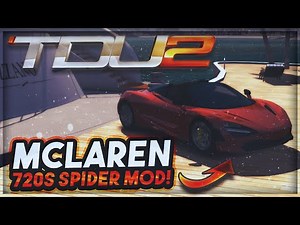 Test Drive Unlimited 2 - Mclaren 720S Spider With Working Roof Mod! | TDU2 Gameplay