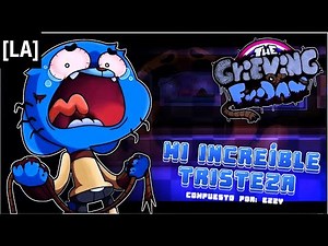 Mi Increíble Tristeza - My Amazing Sadness [LATAM MIX] | FNF' The Grieving of Friday (SPANISH VER.)