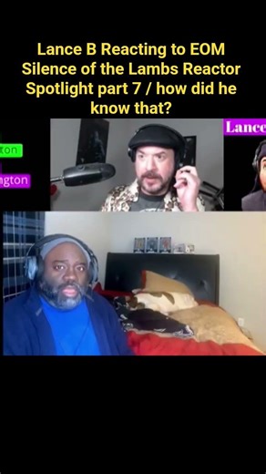 Lance B Reacting to EOM Silence of the Lambs Reactor Spotlight part 7 / When the A.D.D Kicks in