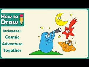 🌌 How to Draw Barbapapa’s Cosmic Adventure Together! 🚀✨ #Barbapapa #SpaceArt #LearnToDraw