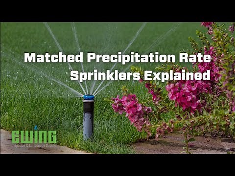 Matched Precipitation Rate Sprinklers Explained