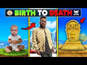Franklin's BIRTH to DEATH in GTA 5 (Part 2)