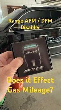 Range AFM / DFM Disabler Does it Effect Gas Mileage?