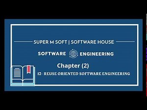 Software Engineering | Chapter 2 - L5 Reuse oriented software engineering