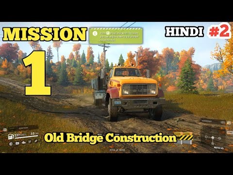 Snow runner walkthrough part 2 Old Bridge Construction 🏗️🚧 Complete