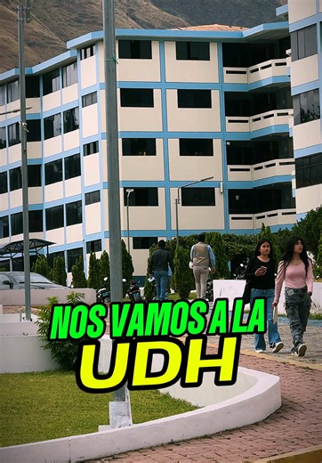 UDH Universidad de Huánuco: información y visita al campus