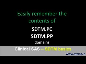 SDTM: Introduction to PC and PP domains