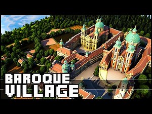 Minecraft - Epic Baroque Village