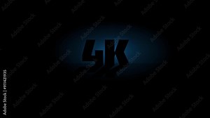 The word "4K" glowing in dim light, symbolizing high resolution and quality. Ideal for video content, tech promos, and digital design.