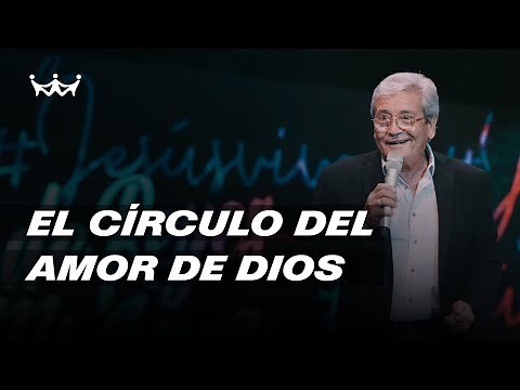 Carlos Annacondia | El circulo del amor de Dios