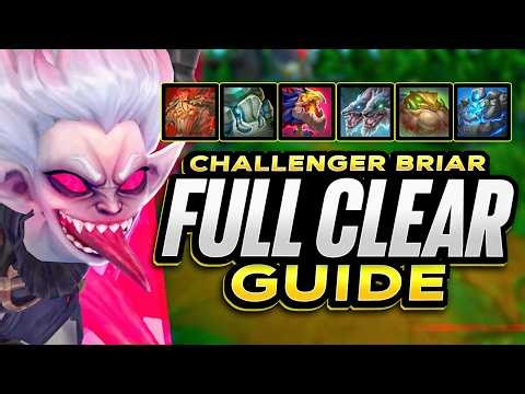 *UPDATED* Challenger Briar Jungle Clear Guide! Tips & Tricks