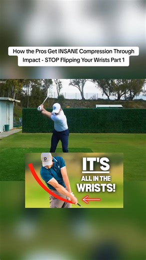 Master Compression in Golf: Stop Flipping Your Wrists