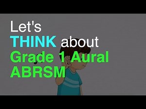 ABRSM Grade 1 Aural: What's involved?