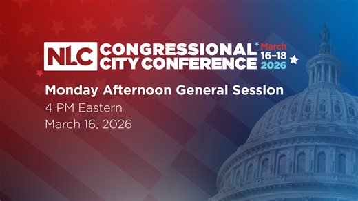 Livestream: 2026 Congressional City Conference Afternoon General Session