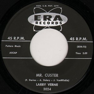 Larry Verne - Mr. Custer