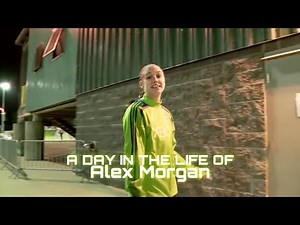 A day in the life of Alex Morgan | AM13HD