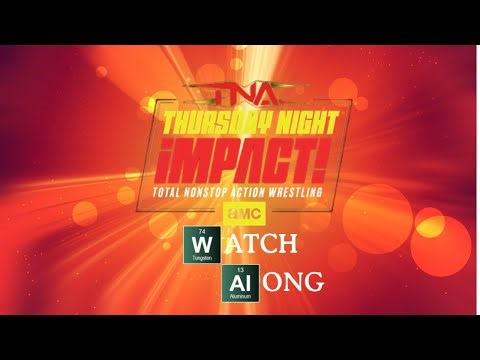 TNA Thursday Night iMPACT Watch Along LIVE Reactions go‑home show No Surrender