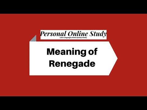 Meaning of Renegade